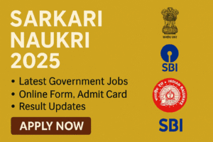  Sarkari Naukri 2025