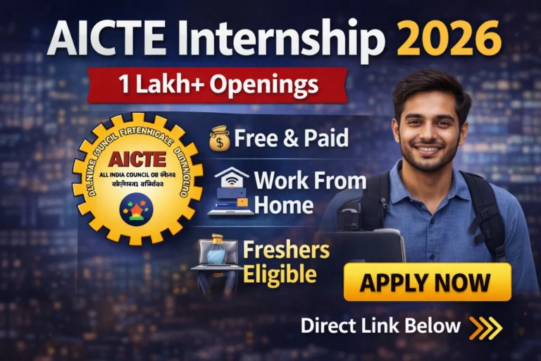 AICTE Internship 2026: 1 Lakh+ Internships, Free & Paid, Work From Home – Apply Now
